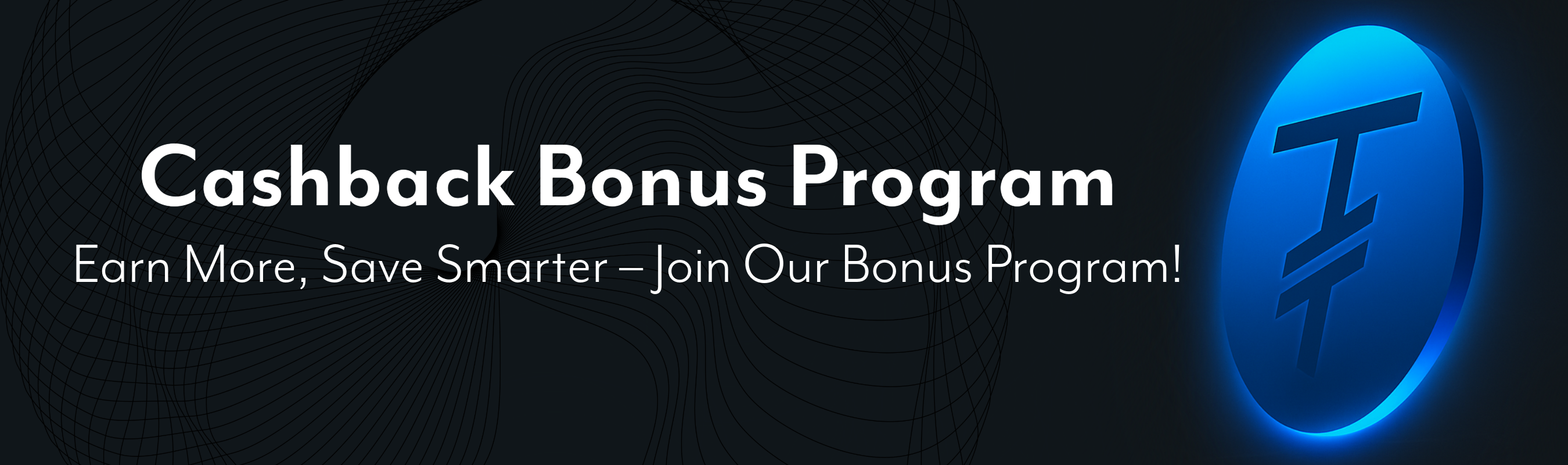 Cashback Bonus Program Banner